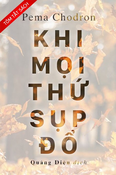 [Sách review] Khi mọi thứ sụp đổ