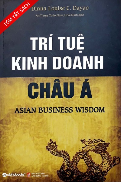 [Tóm tắt sách] Trí tuệ kinh doanh châu Á