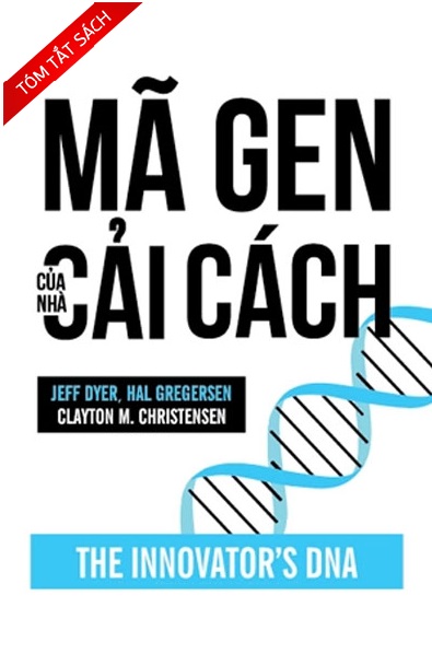 [Tóm tắt sách] Mã gen của nhà cải cách
