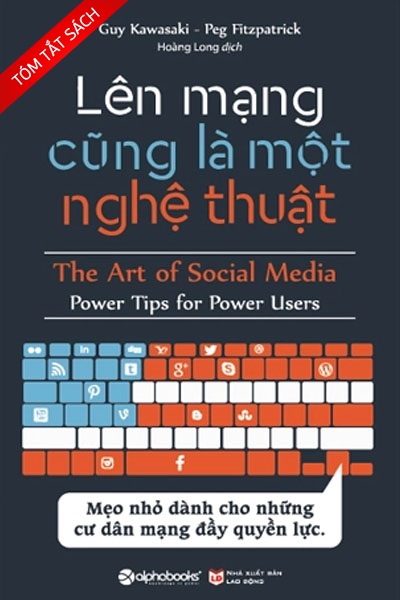 [Tóm tắt sách] Lên mạng cũng là một nghệ thuật