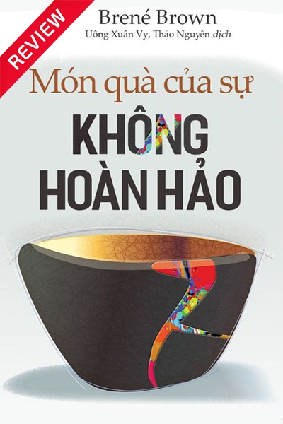 [Sách review] Món quà của sự không hoàn hảo