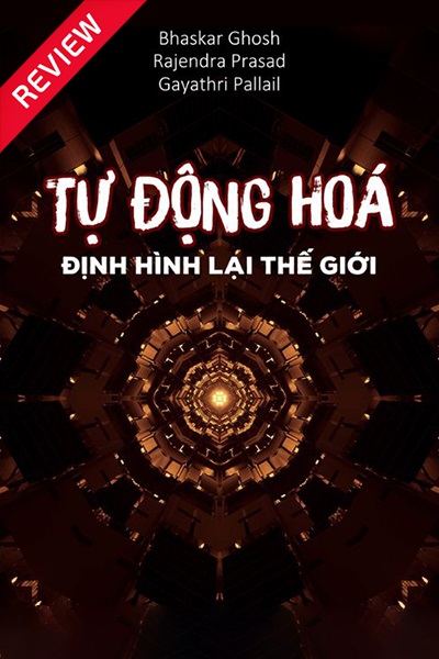 [Sách review] Tự động hóa định hình lại thế giới