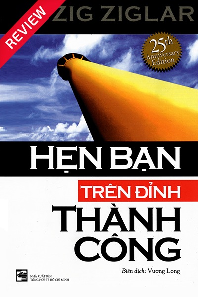 [Sách review] Hẹn bạn trên đỉnh thành công