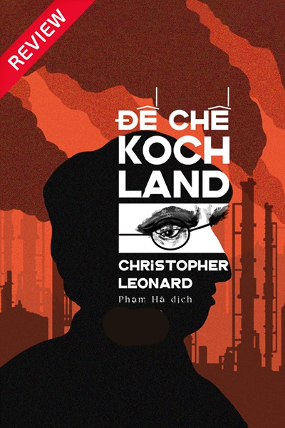 [Sách review] Đế chế Kochland
