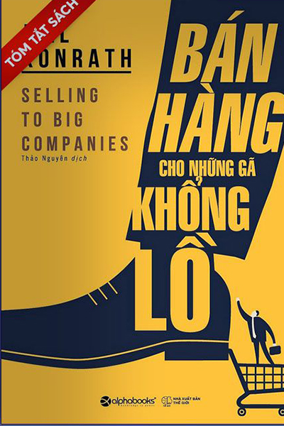 [Tóm tắt sách] Bán hàng cho những gã khổng lồ
