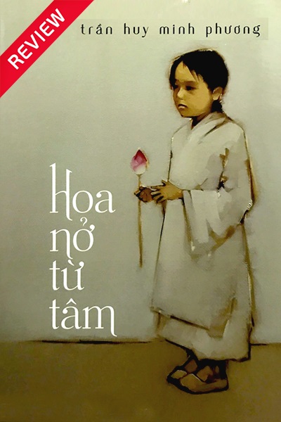 [Sách review] Hoa nở từ tâm