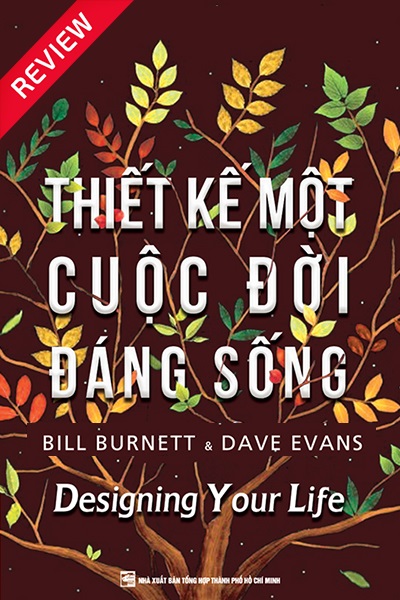 [Sách review] Thiết kế một cuộc đời đáng sống