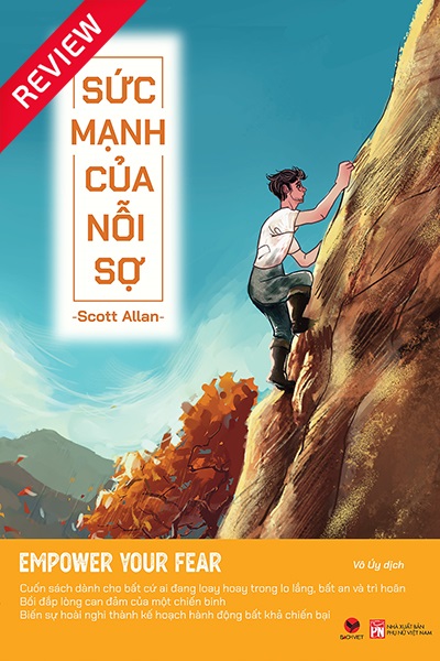 [Sách review] Sức mạnh của nỗi sợ