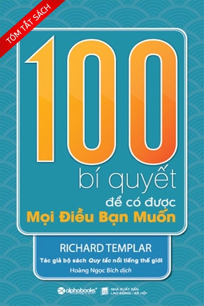 [Tóm tắt sách] 100 Bí quyết để có được điều bạn muốn