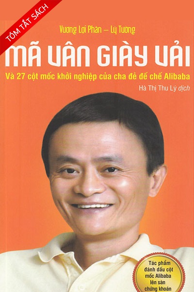 [Tóm tắt sách] Mã Vân giày vải