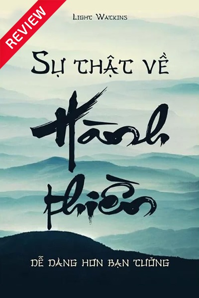 [Sách review] Sự thật về hành thiền