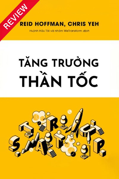 [Sách review] Tăng trưởng thần tốc