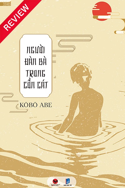 [Sách review] Người đàn bà trong cồn cát