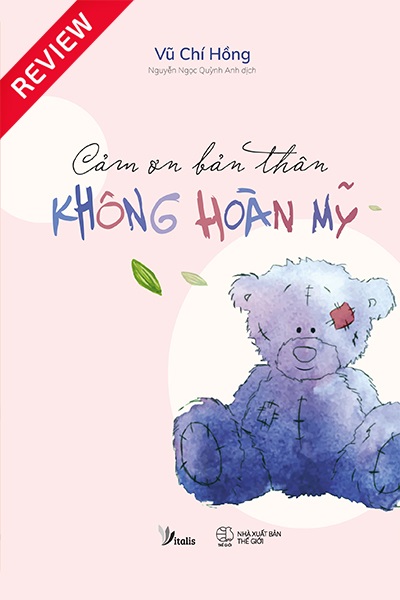 [Sách review] Cảm ơn bản thân không hoàn mỹ