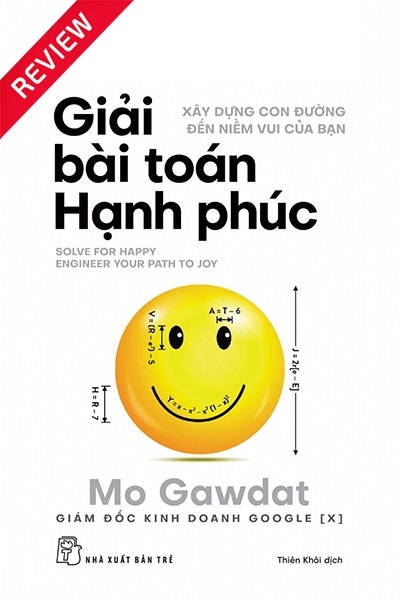 [Sách review] Giải bài toán hạnh phúc