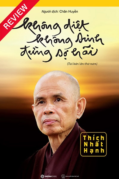 [Sách review] Không diệt không sinh đừng sợ hãi