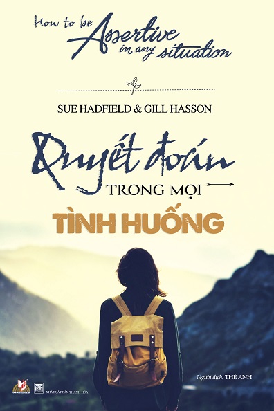 Quyết đoán trong mọi tình huống
