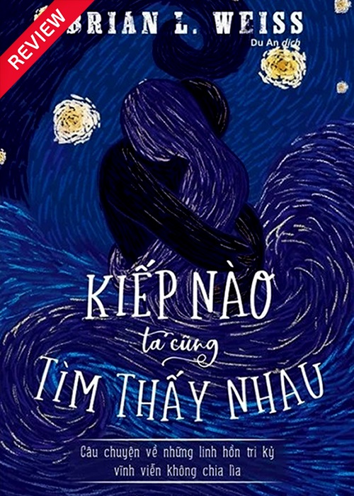 [Sách review] Kiếp nào ta cũng tìm thấy nhau