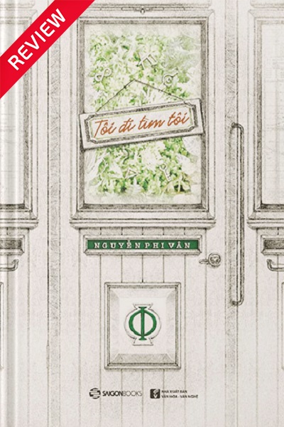 [Sách review] Tôi đi tìm tôi