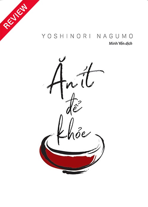 [Sách review] Ăn ít để khỏe: 1 bữa là đủ sao cần phải 3?
