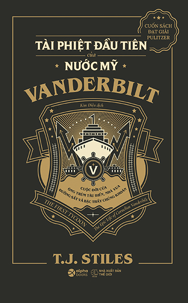 Vanderbilt - Tài phiệt đầu tiên của nước Mỹ