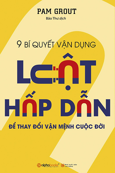 9 bí quyết vận dụng luật hấp dẫn