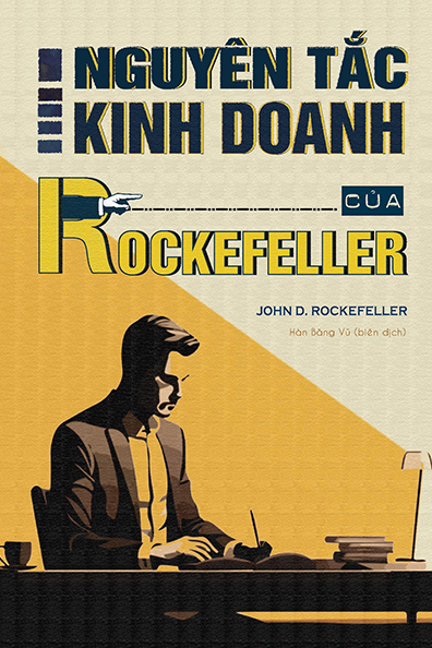 Nguyên tắc kinh doanh của Rockefeller