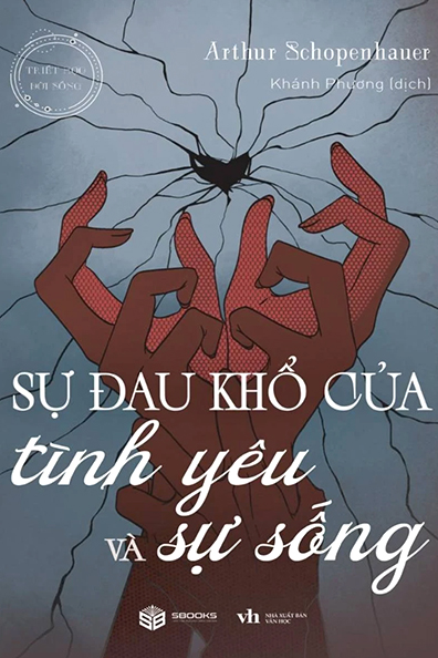 Sự đau khổ của tình yêu và sự sống
