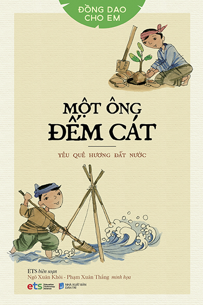 Đồng dao cho em: Yêu quê hương đất nước: Một ông đếm cát