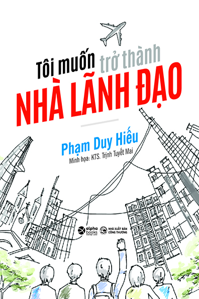 Tôi muốn trở thành nhà lãnh đạo