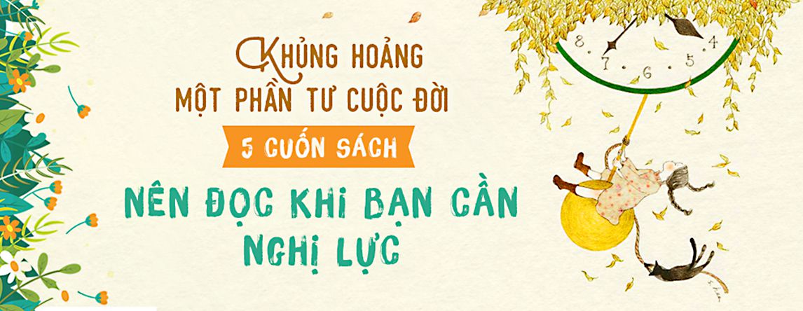 Tuổi trẻ khủng hoảng 14 cuộc đời 5 cuốn sách nên đọc khi bạn cần nghị lực