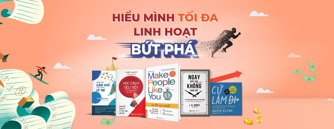 Hiểu mình tối đa - Linh hoạt bứt phá